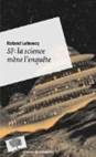 SF : la science mne l'enqute | Lehoucq, Roland (1965-....)