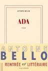 Ada : roman | Bello, Antoine (1970-....)