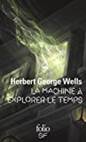 The time machine. [suivi de] The war of the worlds | Wells, Herbert George (1866-1946)