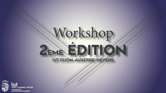 Workshop de l’IUT : 2ème édition !